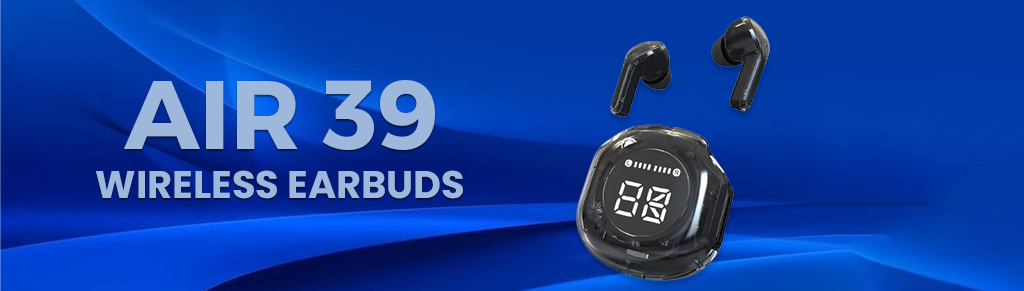 Design and Build Quality of AIR 39 Wireless Earbuds Design and Build Quality of AIR 39 Wireless Earbuds